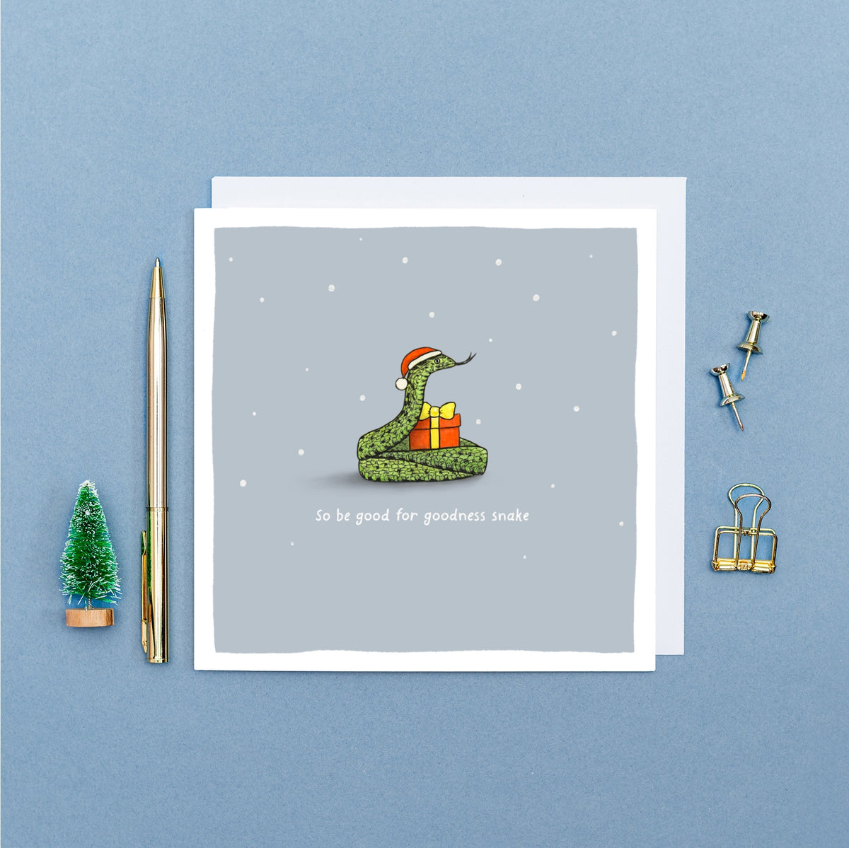 So be Good for Goodness Snake Christmas Pun Card